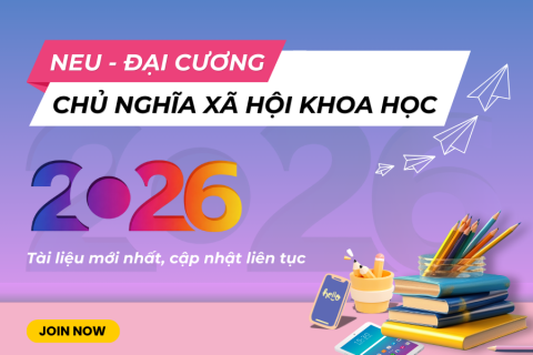 NEU - Chủ nghĩa xã hội khoa học