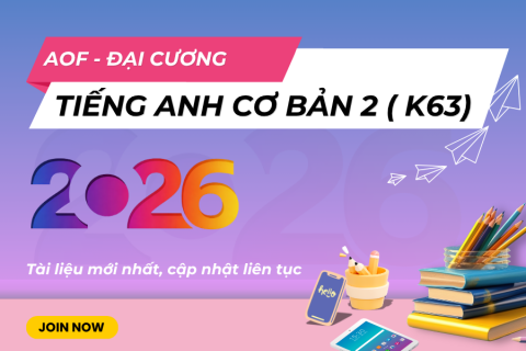 AOF - Tiếng Anh cơ bản K63