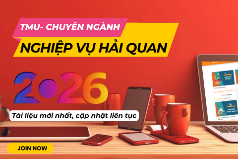 TMU - Nghiệp vụ hải quan